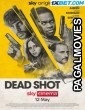Dead Shot (2023) Telugu Dubbed Movie
