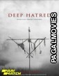 Deep Hatred (2022) Hollywood Hindi Dubbed Full Movie