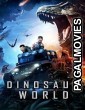 Dinosaur World (2020) Hollywood Hindi Dubbed Full Movie