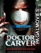 Doctor Carver (2021) Telugu Dubbed Movie