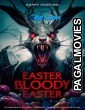 Easter Bloody Easter (2024) Hollywood Hindi Dubbed Full Movie