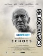 Echoes of the Past (2021) Telugu Dubbed Movie