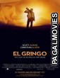 El Gringo (2012) Hollywood Hindi Dubbed Full Movie