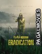 Eradication (2022) Hollywood Hindi Dubbed Full Movie