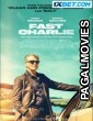 Fast Charlie (2023) Hollywood Hindi Dubbed Full Movie