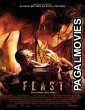 Feast (2005) Hollywood Hindi Dubbed Full Movie