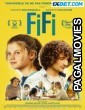Fifi (2023) Hollywood Hindi Dubbed Full Movie