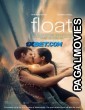 Float (2023) Hollywood Hindi Dubbed Full Movie