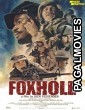 Foxhole (2021) Hollywood Hindi Dubbed Full Movie