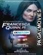 Francesca Quinn PI (2023) Tamil Dubbed Movie