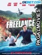 Freelance (2023) Hollywood Hindi Dubbed Full Movie
