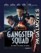 Gangster Squad (2013) Hollywood Hindi Dubbed Full Movie