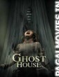 Ghost House (2017) English Movie