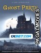 Ghost Party (2022) Hollywood Hindi Dubbed Full Movie