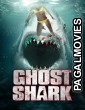 Ghost Shark (2013) Hollywood Hindi Dubbed Full Movie