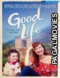 Good Life (2021) Telugu Dubbed Movie