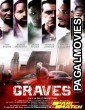 Graves (2022) Hollywood Hindi Dubbed Full Movie