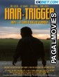 Hair Trigger (2022) Telugu Dubbed Movie