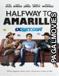 Halfway to Amarillo (2023) Hollywood Hindi Dubbed Full Movie