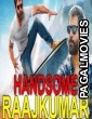 Handsome Raajkumar (2018) Hindi Dubbed South Indian Movie