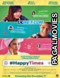 Happy Times (2021) Hindi Dubbed