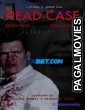 Head Case (2024) Hollywood Hindi Dubbed Full Movie