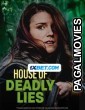 House of Deadly Lies (2023) Hollywood Hindi Dubbed Full Movie