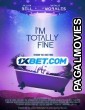 Im Totally Fine (2022) Hollywood Hindi Dubbed Full Movie