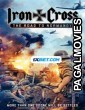 Iron Cross The Road to Normandy (2022) Hollywood Hindi Dubbed Movie