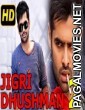 Jigri Dushman 2 (2018) South Indian Hindi Dubbed Movie