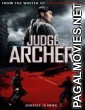 Judge Archer (2012) Hindi Dubbed English Movie