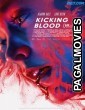 Kicking Blood (2021) Hollywood Hindi Dubbed Full Movie