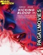 Kicking Blood (2021) Telugu Dubbed Movie