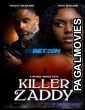 Killer Zaddy (2023) Telugu Dubbed Movie