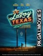 LaRoy Texas (2023) Hollywood Hindi Dubbed Full Movie