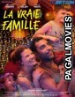 La vraie famille (2022) Hollywood Hindi Dubbed Full Movie