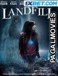 Landfill (2021) Hollywood Hindi Dubbed Full Movie