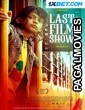 Last Film Show (2021) Bengali Dubbed Movie