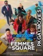 Les femmes du square (2022) Hollywood Hindi Dubbed Full Movie
