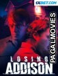 Losing Addison (2022) Tamil Dubbed Movie