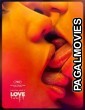 Love (2015) Hollywood Hindi Dubbed Full Movie