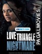Love Triangle Nightmare (2022) Telugu Dubbed