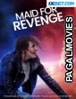 Maid for Revenge (2023) Tamil Dubbed Movie