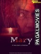 Mary (2021) Hollywood Hindi Dubbed Full Movie