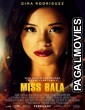 Miss Bala (2019) English Movie