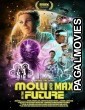 Molli and Max in the Future (2023) Hollywood Hindi Dubbed Full Movie