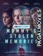 Mommys Stolen Memories (2023) Bengali Dubbed Movie