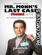 Mr Monks Last Case A Monk Movie (2023) Hollywood Hindi Dubbed Full Movie