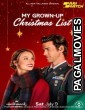 My Grown Up Christmas List (2022) Hollywood Hindi Dubbed Full Movie