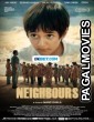 Neighbours (2021) Hollywood Hindi Dubbed Full Movie